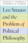 Leo Strauss and the Problem of Political Philosophy cover