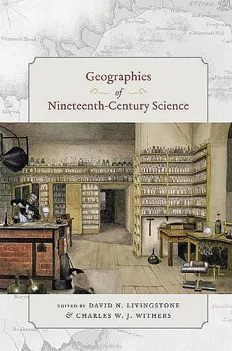 Geographies of Nineteenth-Century Science cover
