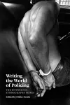 Writing the World of Policing cover