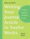 Writing Your Journal Article in Twelve Weeks, Second Edition cover