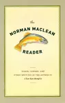 The Norman Maclean Reader cover