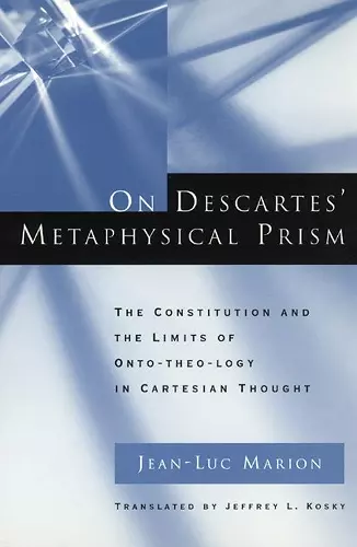 On Descartes' Metaphysical Prism cover