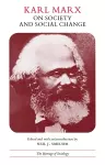 Karl Marx on Society and Social Change cover