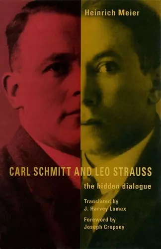 Carl Schmitt and Leo Strauss cover