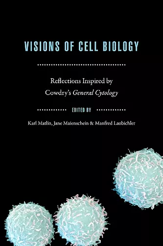 Visions of Cell Biology cover