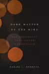 Dark Matter of the Mind cover