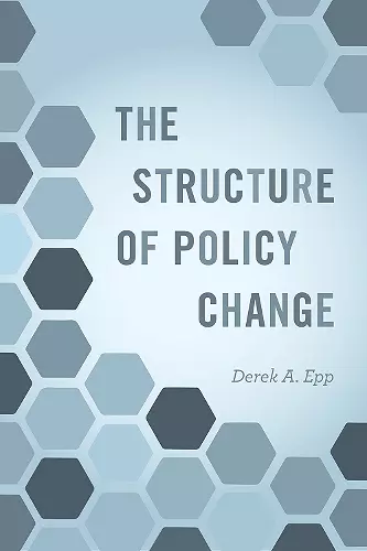 The Structure of Policy Change cover