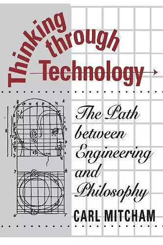 Thinking through Technology cover