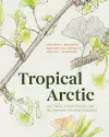 Tropical Arctic packaging