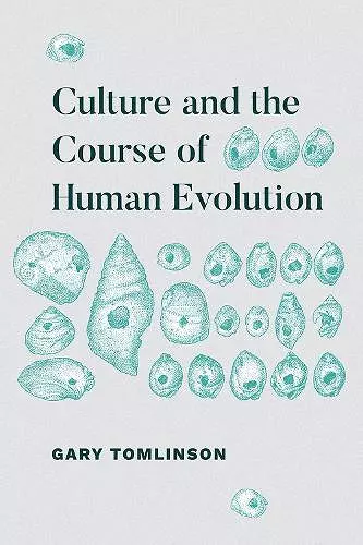 Culture and the Course of Human Evolution cover