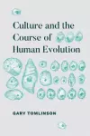 Culture and the Course of Human Evolution cover