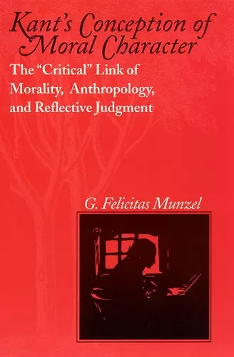 Kant's Conception of Moral Character cover