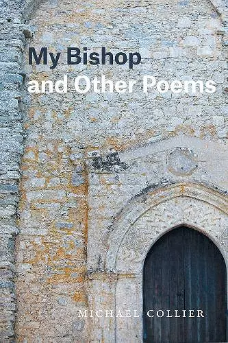 My Bishop and Other Poems cover