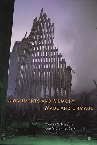 Monuments and Memory, Made and Unmade cover