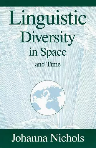 Linguistic Diversity in Space and Time cover