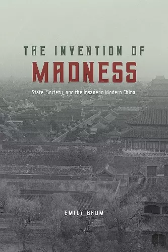 The Invention of Madness cover