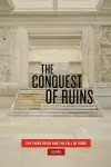 The Conquest of Ruins cover