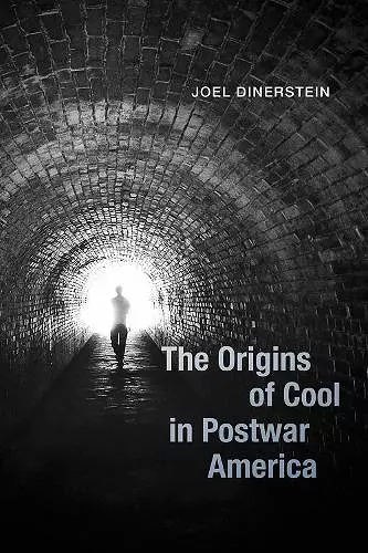 The Origins of Cool in Postwar America cover