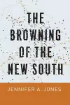 The Browning of the New South cover