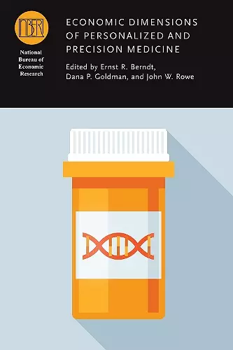 Economic Dimensions of Personalized and Precision Medicine cover