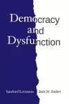 Democracy and Dysfunction cover