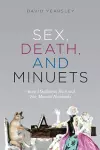 Sex, Death, and Minuets cover