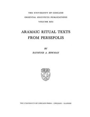 Aramaic Ritual Texts from Persepolis cover
