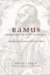 Ramus, Method, and the Decay of Dialogue – From the Art of Discourse to the Art of Reason cover