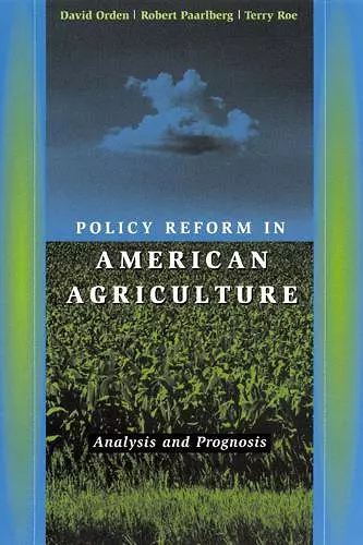 Policy Reform in American Agriculture cover