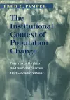 The Institutional Context of Population Change cover