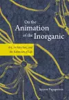 On the Animation of the Inorganic cover