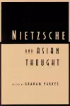 Nietzsche and Asian Thought cover