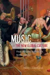 Music and the New Global Culture cover