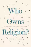 Who Owns Religion? cover