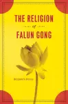 The Religion of Falun Gong cover