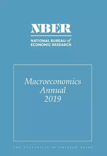 NBER Macroeconomics Annual 2019 – Volume 34 cover