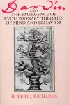 Darwin and the Emergence of Evolutionary Theories of Mind and Behavior cover