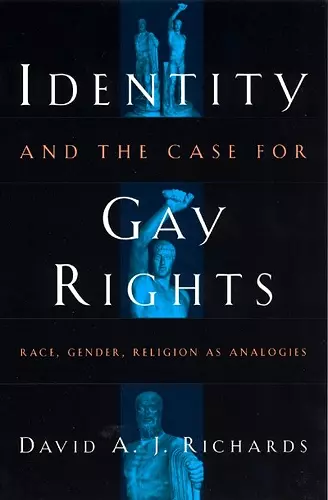 Identity and the Case for Gay Rights cover