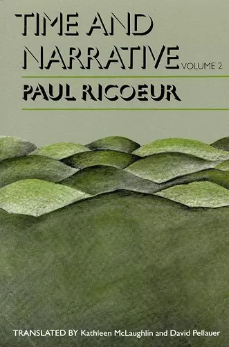 Time and Narrative, Volume 2 cover