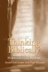 Thinking Biblically – Exegetical and Hermeneutical Studies cover