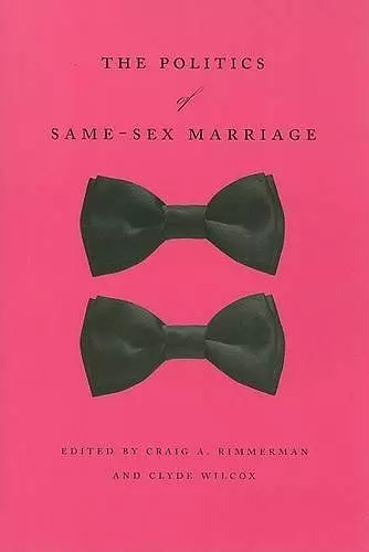 The Politics of Same-Sex Marriage cover