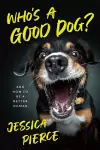 Who's a Good Dog? cover