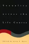 Sexuality across the Life Course cover