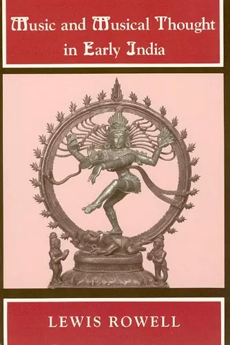 Music and Musical Thought in Early India cover