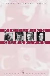 Picturing Ourselves cover