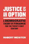 Justice Is an Option cover