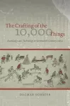 The Crafting of the 10,000 Things cover