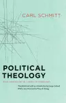 Political Theology – Four Chapters on the Concept of Sovereignty cover