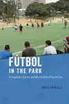 Fútbol in the Park cover