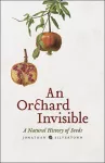 An Orchard Invisible cover